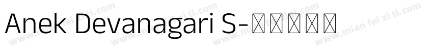 Anek Devanagari S字体转换